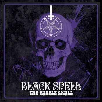 BLACK SPELL - The Purple Skull- LP