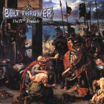 BOLT THROWER - The Ivth Crusade- LP
