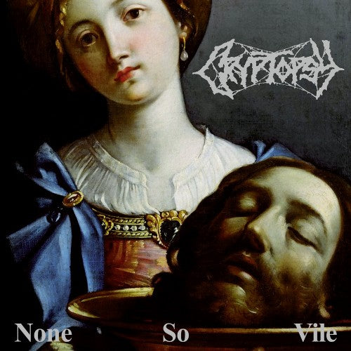 Cryptopsy - None So Vile - LP