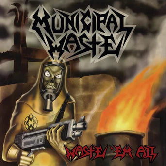 Municipal Waste "Waste 'Em All" Colored