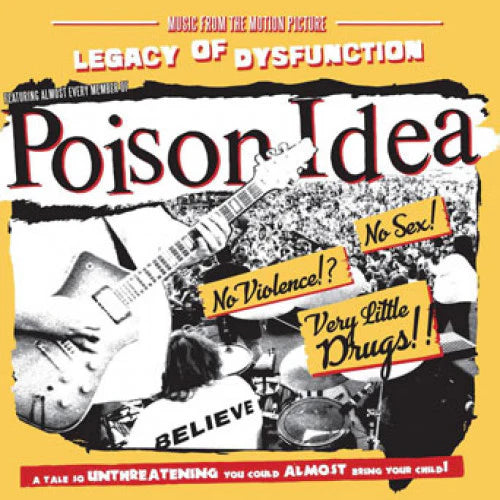 Poison Idea "Legacy Of Dysfunction"